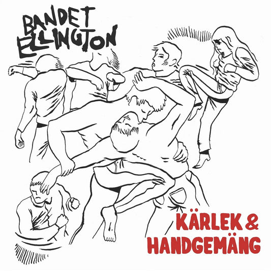 Bandet Ellington - Kärlek & Handgemäng LP