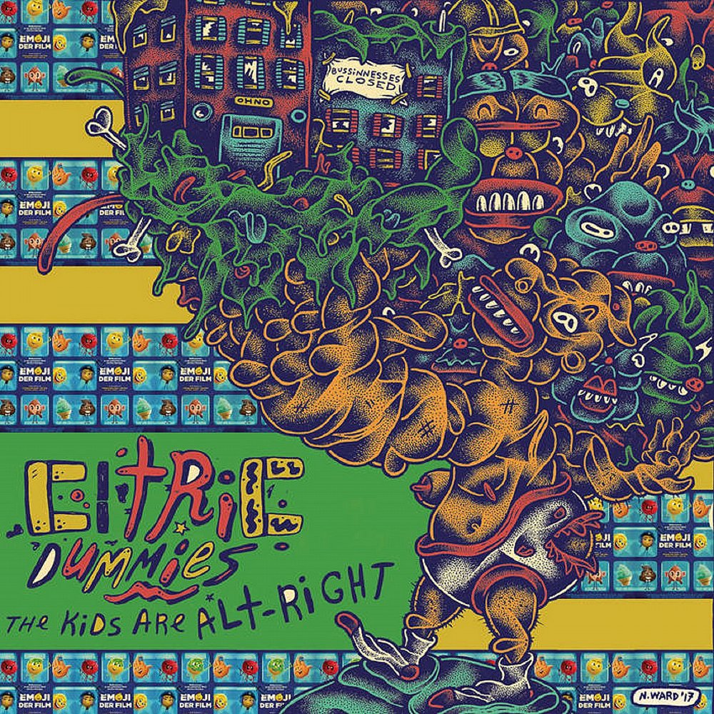 Citric Dummies - The Kids Are Alt-Right LP