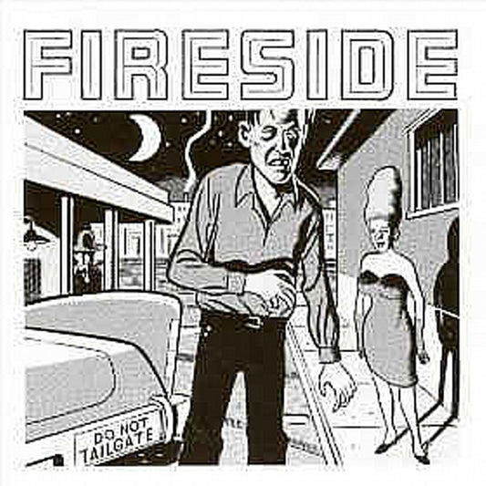 Fireside - Do Not Tailgate LP
