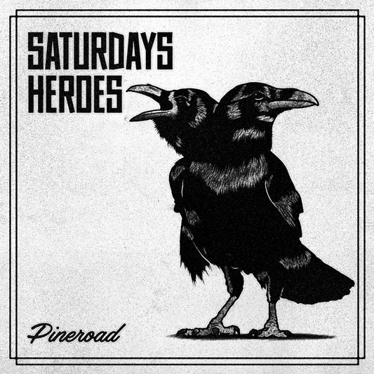 Saturday´s Heroes - Pineroad LP Black