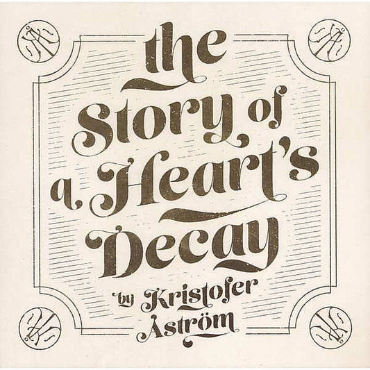 Åström, Kristofer - The Story Of A Heart´s Decay LP