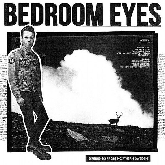 Bedroom Eyes - Greetings From Northern Sweden LP