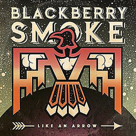 Blackberry Smoke - Like An Arrow 2xLP