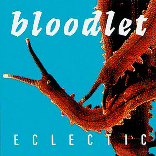 Bloodlet - Eclectic CD