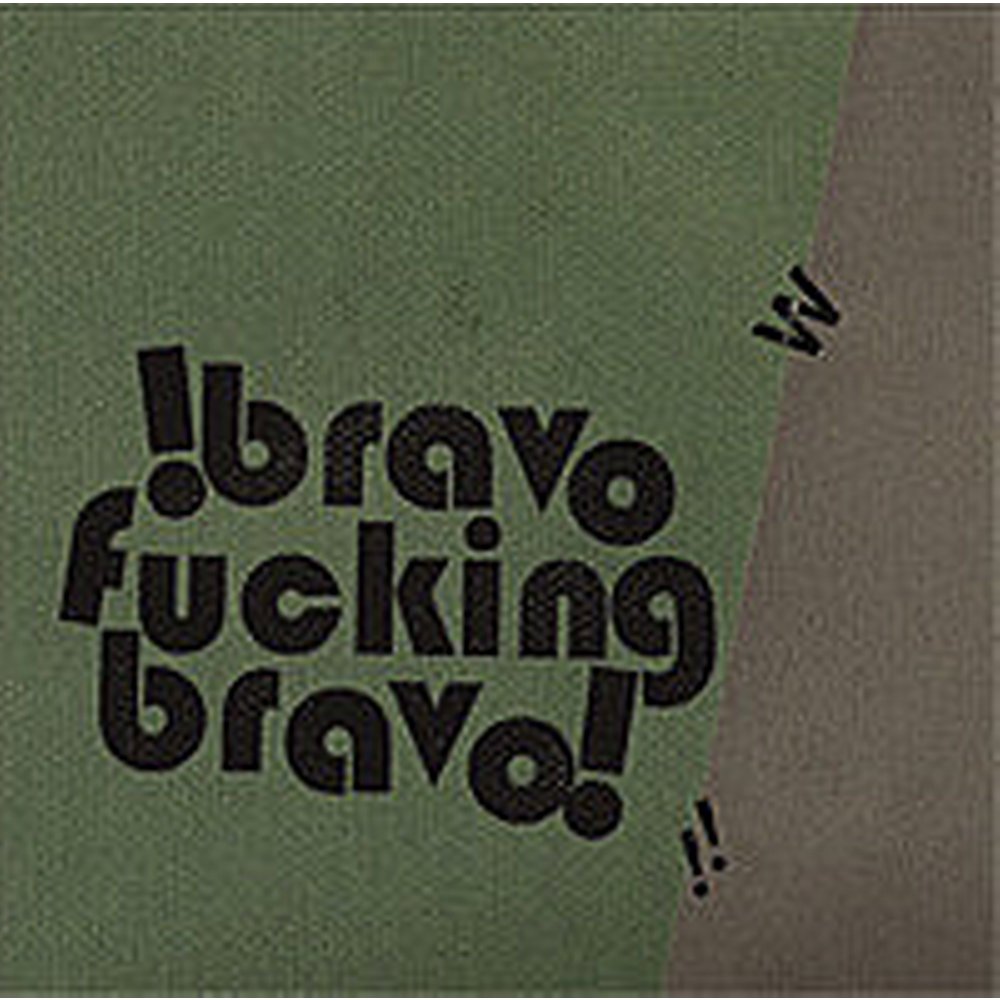 Bravo Fucking Bravo - S/T CD
