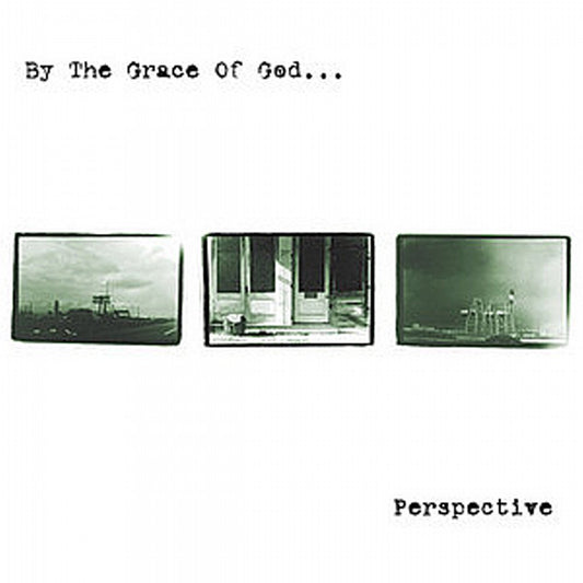 By The Grace Of God... - Perspective CD