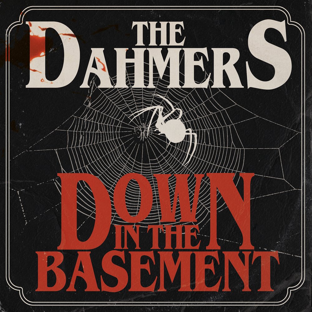 The Dahmers - Down In The Basement LP Black