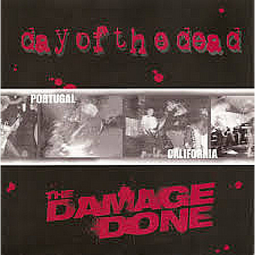 Day Of The Dead / The Damage Done - Split