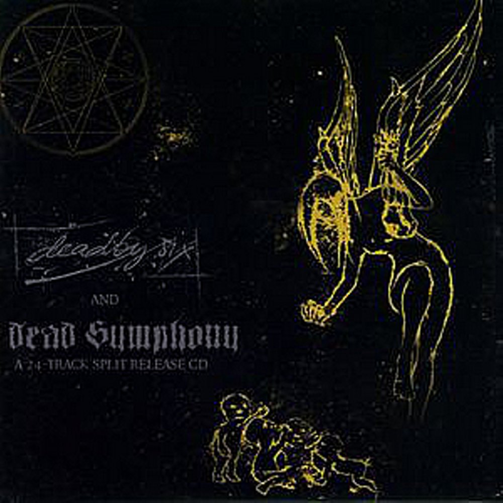 Dead By 6 / Dead Symphony - A 24 - Tracks Split Release CD