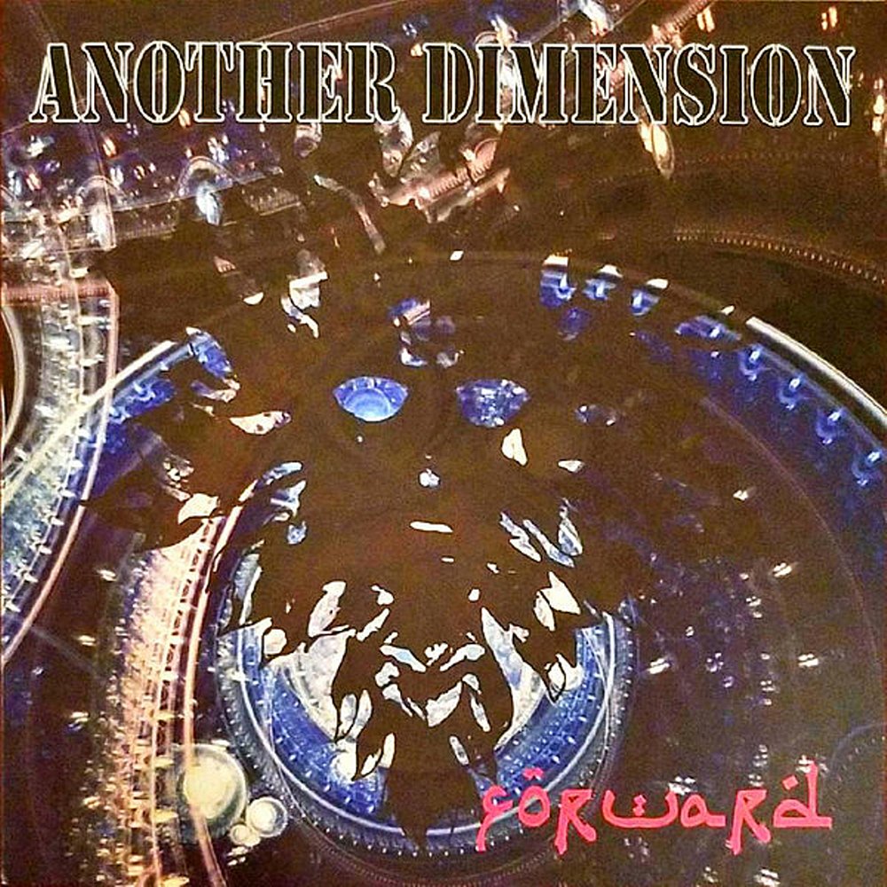 Forward - Another Dimension 7"