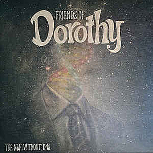 Friends Of Dorothy - The Man Without DNA LP