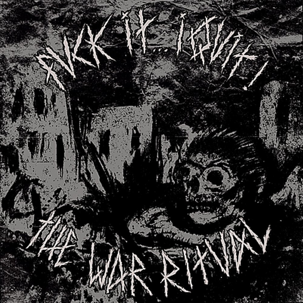 Fuck It...I Quit! - The War Ritual LP
