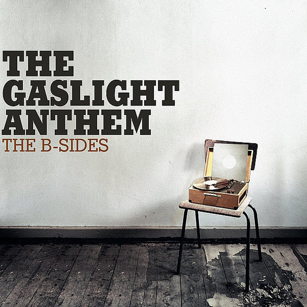 Gaslight Anthem, The - The B-sides