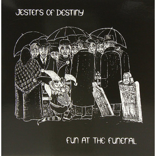 Jesters Of Destiny - Fun At The Funeral LP
