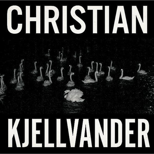 Kjellvander, Christian - I Saw Her From Here / I Saw Here From Her LP
