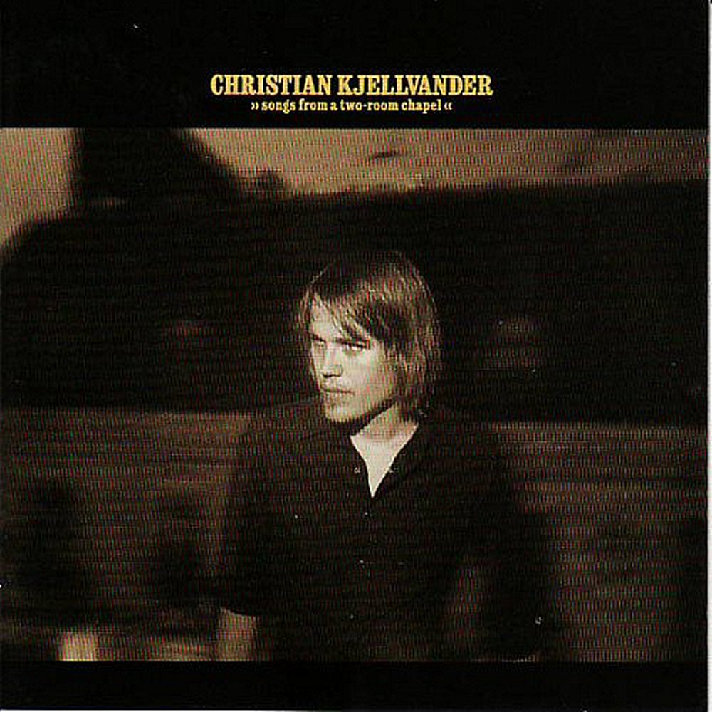 Kjellvander, Christian - Songs From A Two-Room Chapel LP