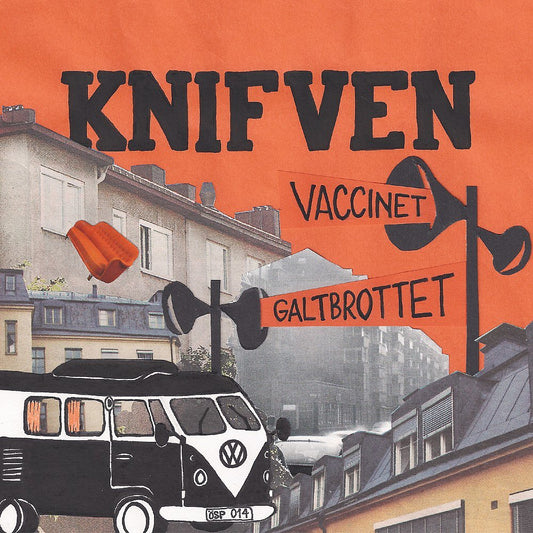 Knifven - Vaccinet / Galtbrottet 7"
