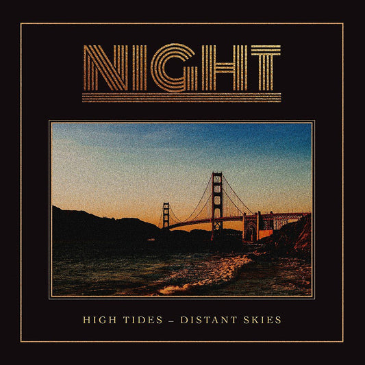 Night - High Tides - Distant Skies LP Orange