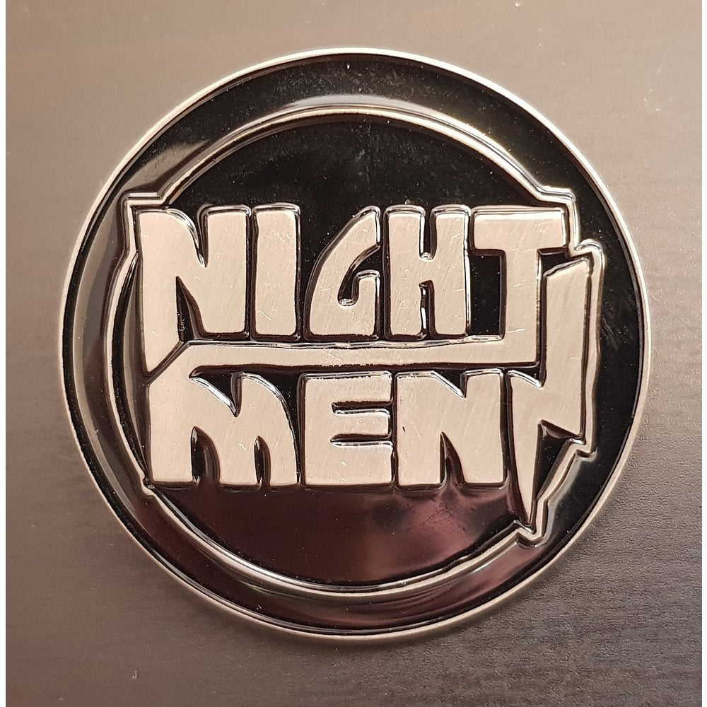 Nightmen Metal Pin