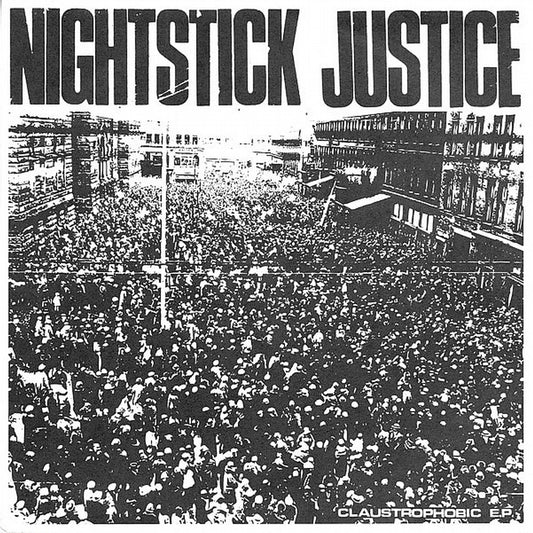 Nightstick Justice - Claustrophobic E.P.