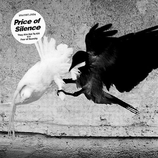 Price Of Silence - They Aim Not To Kill 7" Regular Version