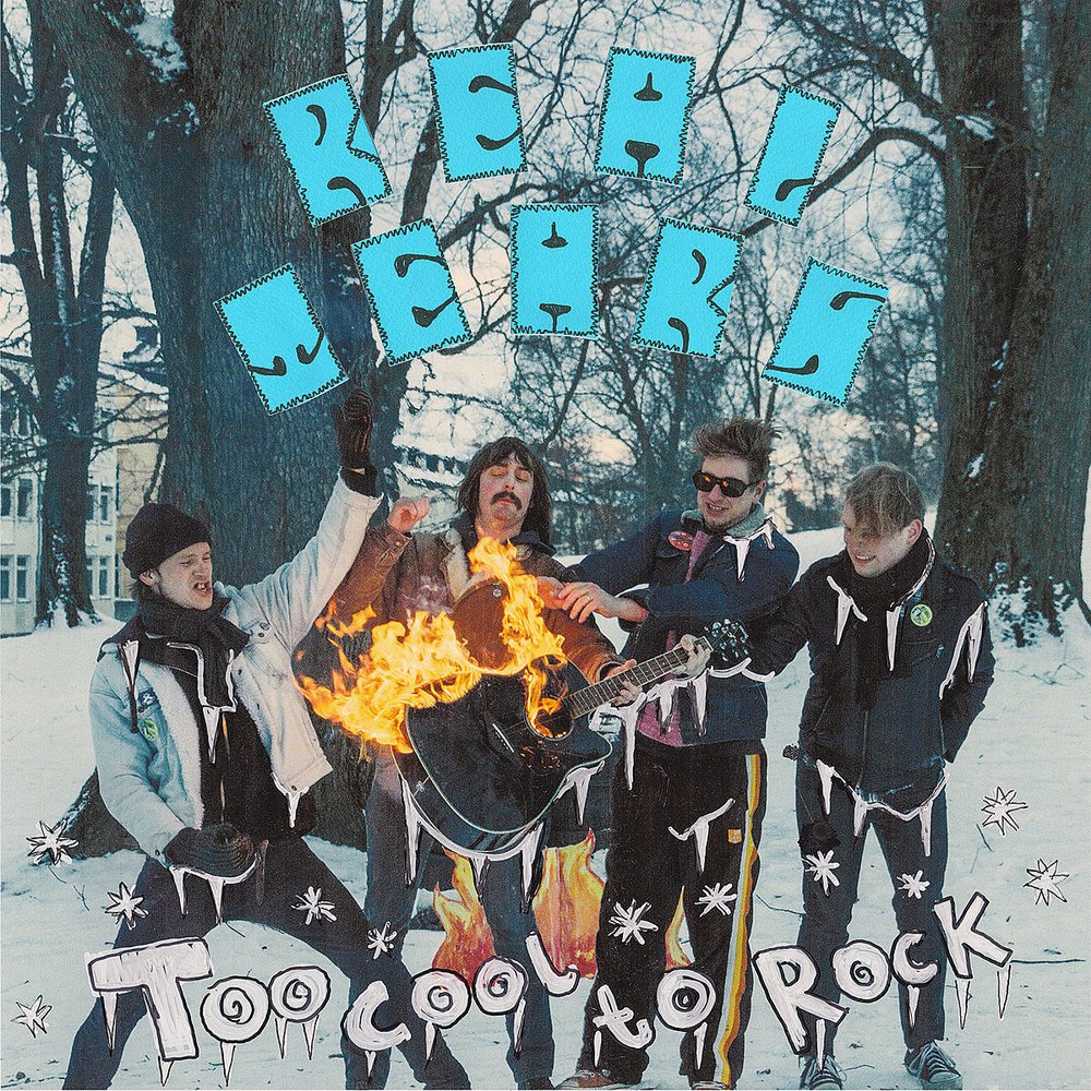 Real Tears - Too Cool To Rock LP