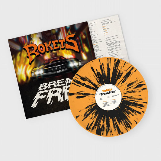 Rokets - Break Free LP (Orange/Black Splatter Vinyl)
