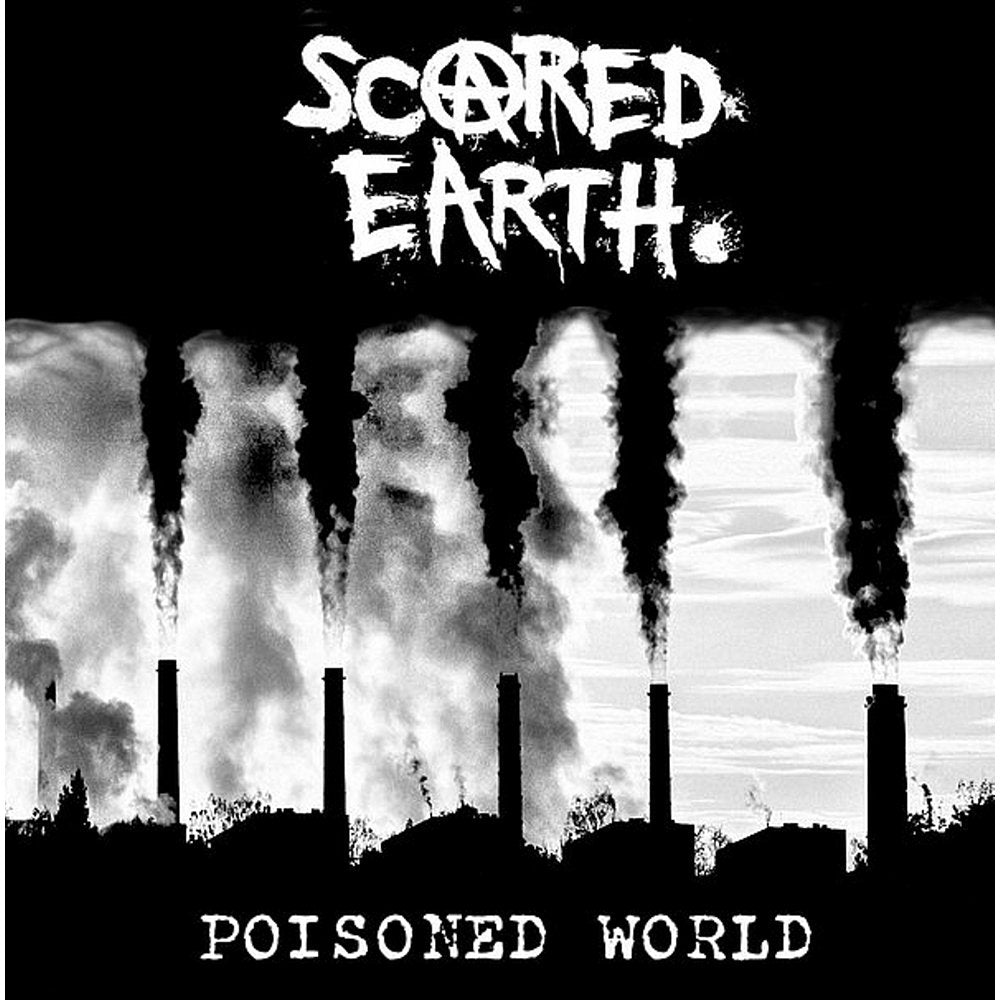 Scared Earth - Poisoned World LP