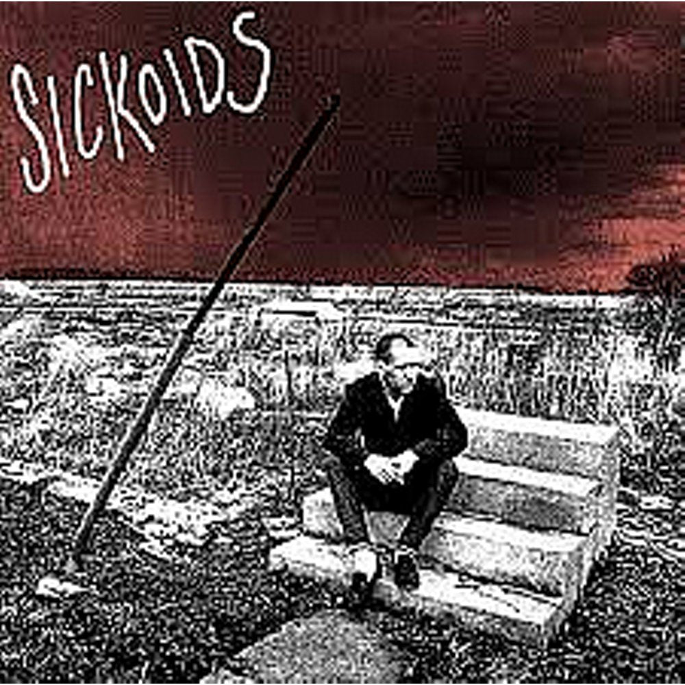 Sickoids - No Home LP