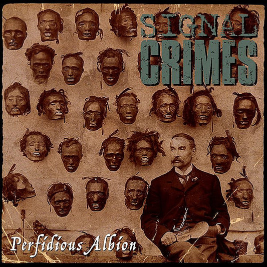 Signal Crimes - Perfidious Albion 12"