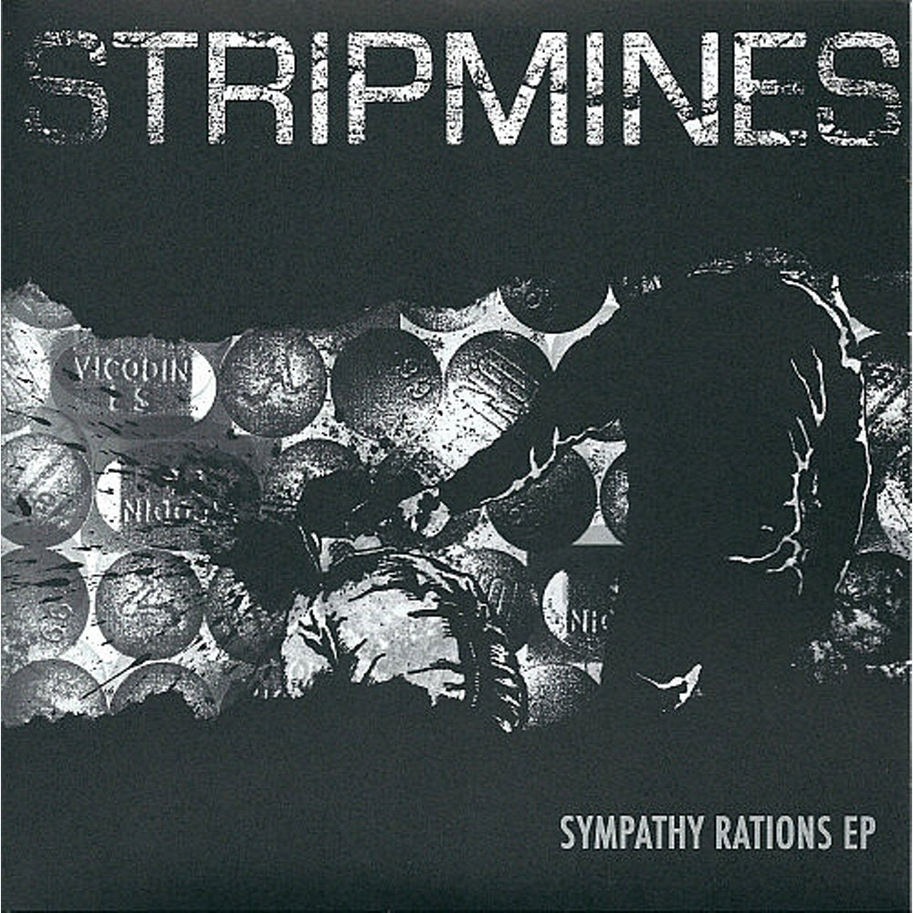 Stripmines - Sympathy Rations EP
