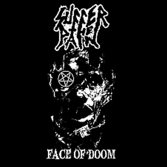 Suffer The Pain - Face Of Doom