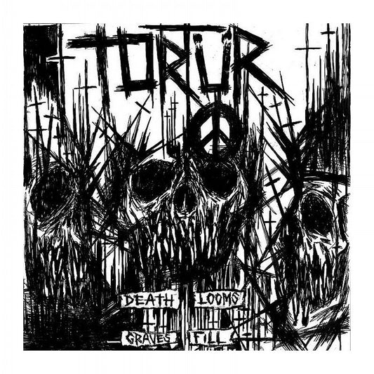 Tortür - Death Looms Graves Fill 7"