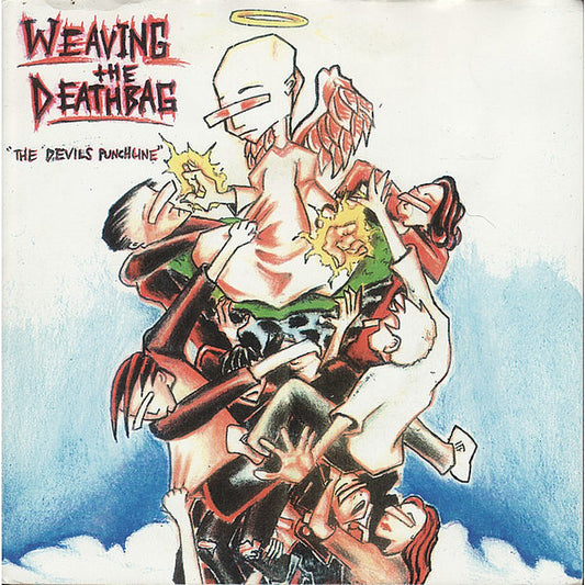 Weaving The Deathbag - The Devils Punchline